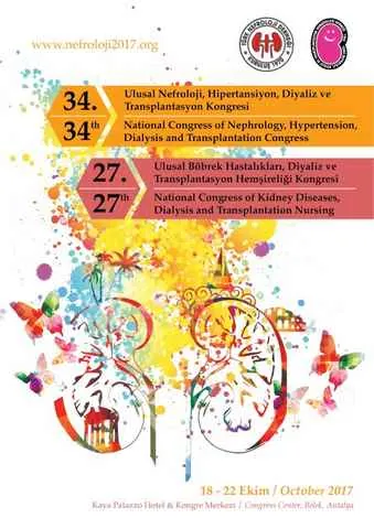 27. Ulusal Böbrek Hastalıkları, Diyaliz Ve Transplantasyon Hemşireliği Kongresi 2017