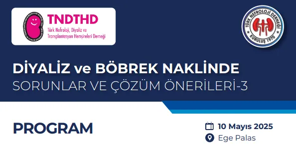 DİYALİZ ve BÖBREK NAKLİNDE SORUNLAR VE ÇÖZÜM ÖNERİLERİ